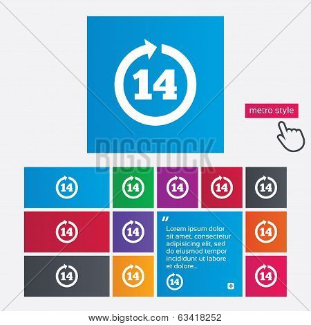 Return of goods within 14 days sign icon.