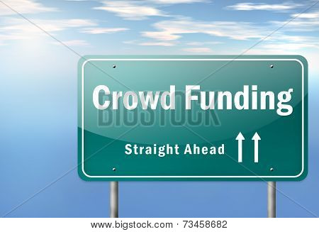 Highway Signpost Crowd Funding