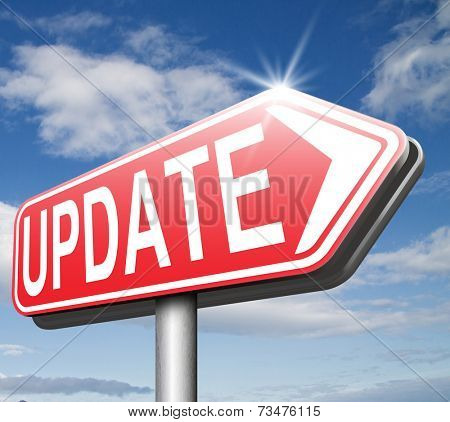 Update  updating software now and here to the latest newest version or new edition 