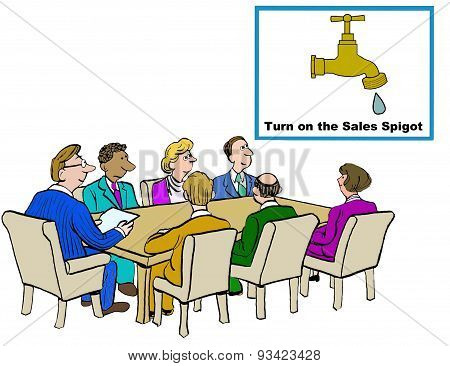 Turn on the Sales Spigot