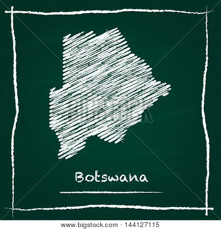 Botswana Outline Vector Map Hand Drawn With Chalk On A Green Blackboard. Chalkboard Scribble In Chil