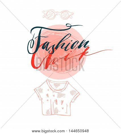 Hand drawn vector template card with handwritten lettering phase fashion chik design element for bannerspostersstickerssign fashion blog or show.