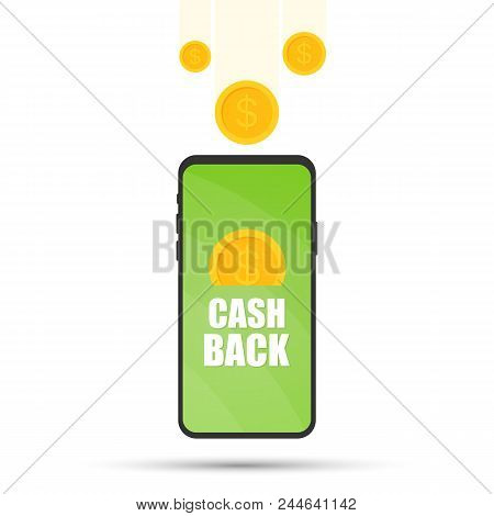 Cash Back Sticker, Labels, Emblem. Gold Coins In Smartphone. Vector Stock Illustration.
