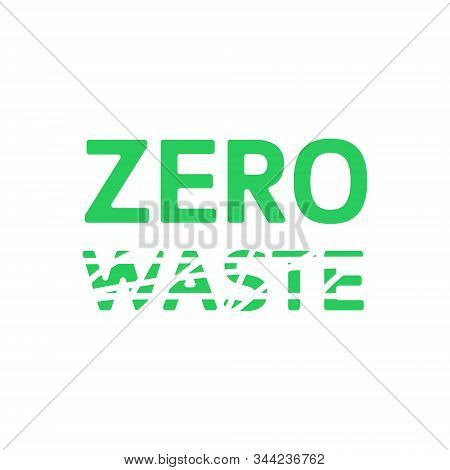 Zero Waste Green Emblem With Smeared Waste . Eco Label, Green Emblem. Vector Illustration.