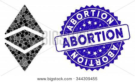 Mosaic Ethereum Classic Icon And Rubber Stamp Seal With Abortion Caption. Mosaic Vector Is Created W