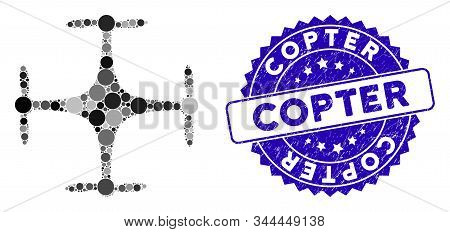 Mosaic Copter Icon And Corroded Stamp Seal With Copter Text. Mosaic Vector Is Created With Copter Ic