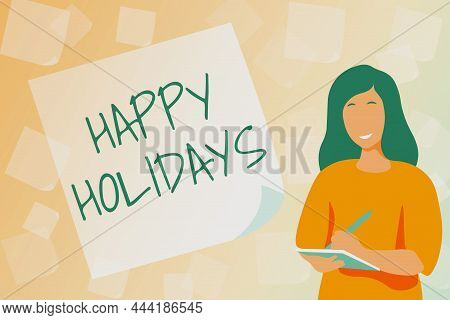 Text Sign Showing Happy Holidays. Business Showcase Made A Short Journey By A Group Of Showing For P