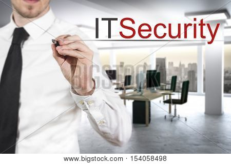 businessman in modern office writing it security