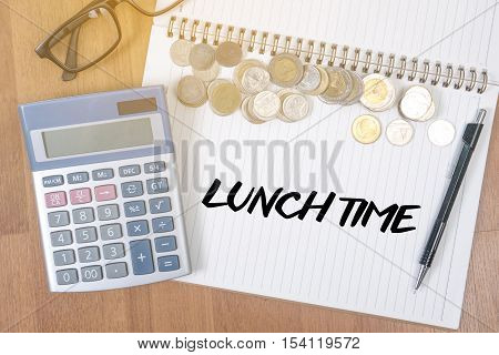 Lunch Time Time For Lunch Words ,businessman Working And Lunch Time