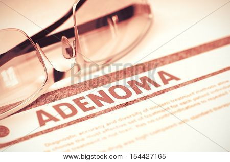 Adenoma - Printed Diagnosis with Blurred Text on Red Background with Glasses. Medical Concept. Adenoma - Medicine Concept with Blurred Text and Specs on Red Background. Selective Focus. 3D Rendering.