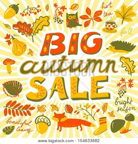 Big autumn sale lettering. Fall season background with plants - acorn marple and oak leaf animals - owl hedgehog fox crop fruits - grape mushroom pumpkin. Design for seasonal posters and cards