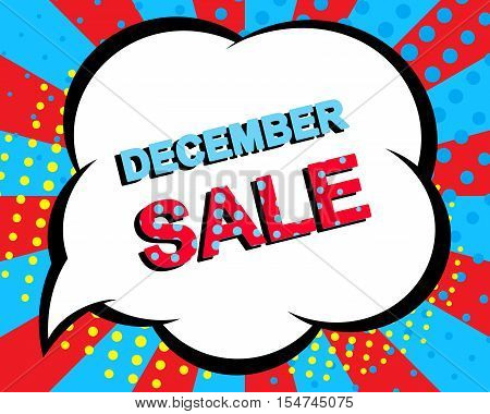 Sale poster with DECEMBE SALE text. Advertising blue and red banner template. Pop art style