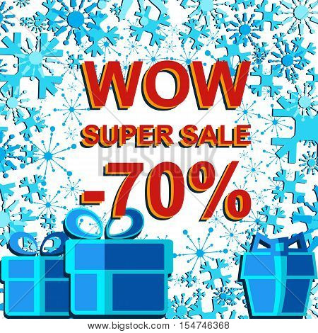 Big winter sale poster with WOW SUPER SALE MINUS 70 PERCENT text. Advertising blue and red banner template