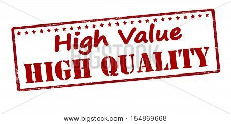 Rubber stamp with text high value and quality inside vector illustration