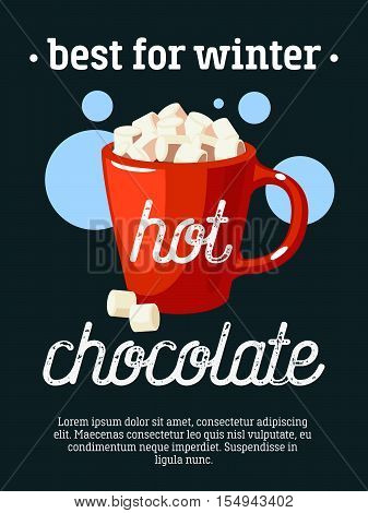 Best for winter - blackboard restaurant sign, poster with cup of hot chocolate and marshmallows. Vector illustration, eps10.