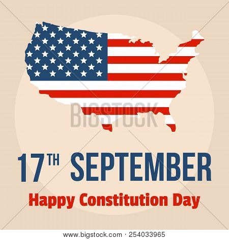 Happy Constitution Usa Day Background. Flat Illustration Of Happy Constitution Usa Day Vector Backgr