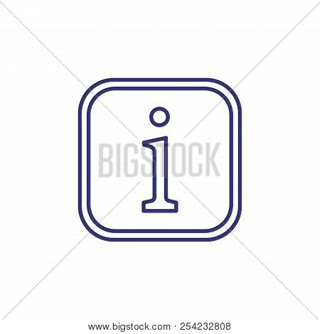 Information Line Icon. Sign, Symbol, Square Frame. Helpdesk Concept. Can Be Used For Topics Like App