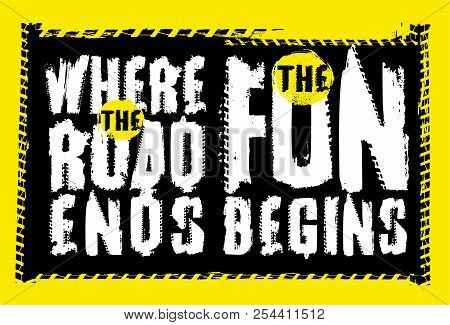 Off Road Quote Lettering. Grunge Words Made From Unique Letters. Vector Illustration Useful For Post