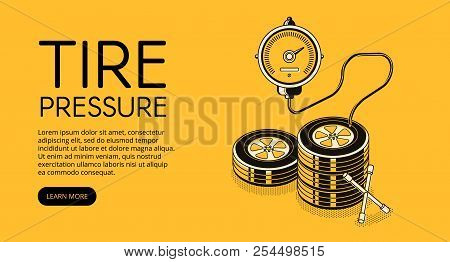 Tire Pressure Pumping Vector Illustration Of Car Auto Service Station Advertisement. Manometer And L