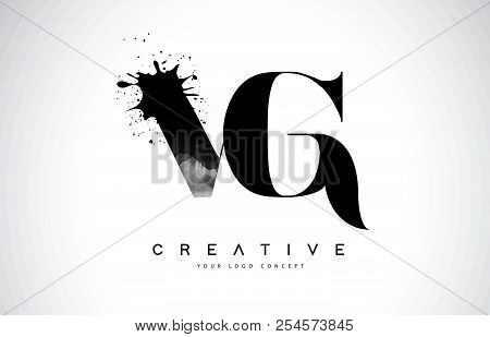 Vg V G Letter Logo Design With Black Ink Watercolor Splash Spill Vector Illustration.