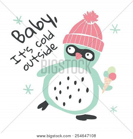 Hand Drawn Penguin With Lettering And Icecream Illustration Vector. Trendy Scandinavian Vector Illus