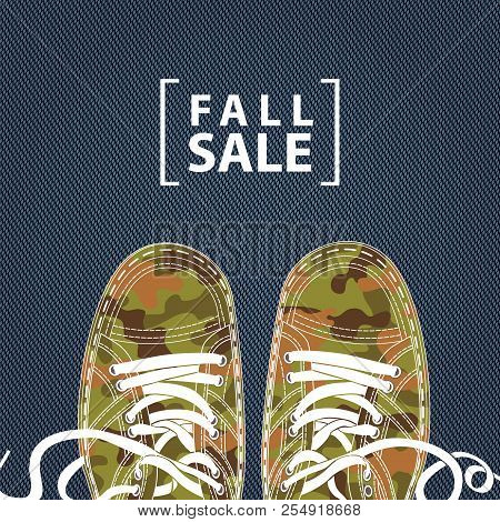 Vector Banner With Words Fall Sale And Camo Shoes On Denim Background. Can Be Used For Flyers, Banne