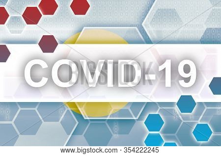 Palau Flag And Futuristic Digital Abstract Composition With Covid-19 Inscription. Coronavirus Outbre