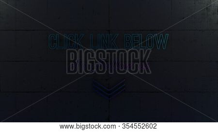 Flickering Neon Sign With Arrows Pointing Towards Website Link With Message To Click On The Link Pro
