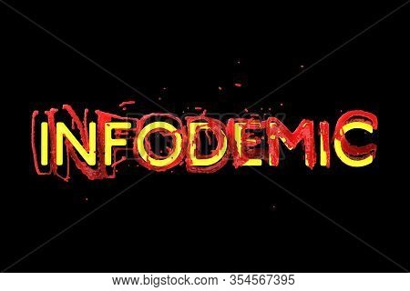 Infodemia Lettering Concept About Pandemia And False Information With Coronavirus Covid-19. 3d Illus