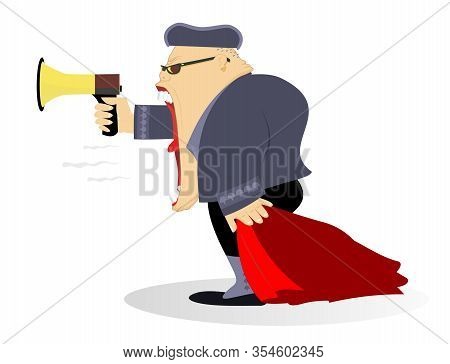 Cartoon Bullfighter Shouts To Megaphone Illustration. Shouting Bullfighter With Matador Cape And Meg