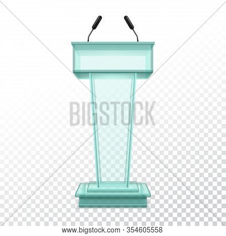 Vector Realistic Stand For Press Conference Or Glassware Podium For Political Speaker. 3d Platform W