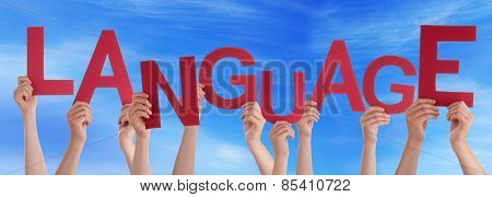 Many People Hands Holding Red Word Language Blue Sky