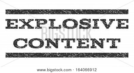 Explosive Content watermark stamp. Text tag between horizontal parallel lines with grunge design style. Rubber seal gray stamp with dirty texture. Vector ink imprint on a white background.
