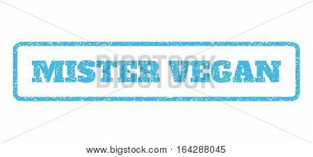 Light Blue rubber seal stamp with Mister Vegan text. Vector tag inside rounded rectangular banner. Grunge design and dust texture for watermark labels. Horisontal sign on a white background.