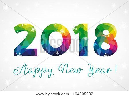 Happy holidays card with vector color facet figures 2018 and greeting text. 2018 new year facet color card