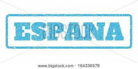 Light Blue rubber seal stamp with Espana text. Vector message inside rounded rectangular frame. Grunge design and dust texture for watermark labels. Horisontal emblem on a white background.