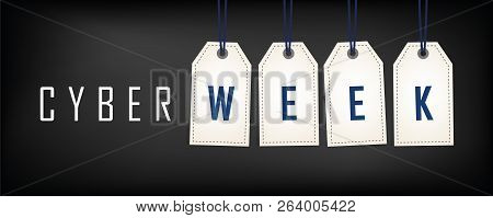 Cyber Week Sale Promotion White Tags On Black Background Vector Illustration Eps10