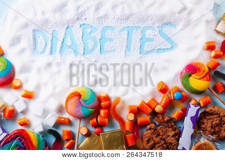Sweets With Sugar, Flat Lay Top View Scene With Word Diabetes