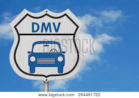 Visit To The Dmv Highway Sign, Icon Of A Car And Text Dmv On A Highway Sign Isolated With Sky Backgr
