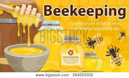 Beekeeping Banner With Honey And Bee. Jar And Barrel Of Natural Honey With Dipper And Honeybees Post