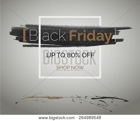 Black Friday Tbt Sale Vector Discount Banner For Hipster Event. Brown White Black Splashes Of Ink Wi