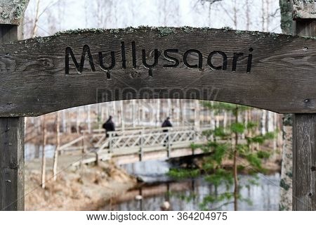 Joensuu, Finland - April 16, 2020: The Entrance To Public Park Utra Island. Title Myllysaari In Finn