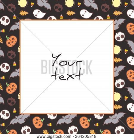 Halloween Square Frame; Cute Halloween Elements On Black Background; Holiday Frame For Greeting Card