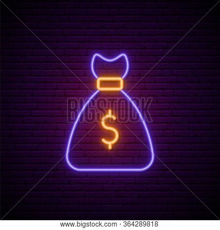 Neon Dollar Sign. Bright Glowing Bag With Dollars Symbol On Dark Brick Wall Background. Stock Vector