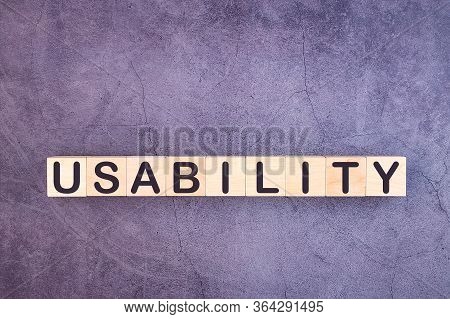 Usability Word Made With Wood Building Blocks.