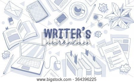 Writers, Journalists, Copywriters Or Freelancers Workplace Concept With Centre Text Surrounded By Bo