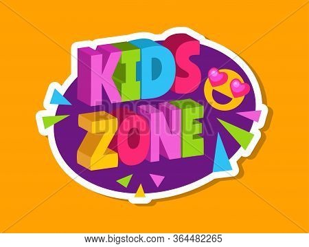 Kids Zone Sticker. 3d Letters Logo For Children Playroom. Baby Playing Area Sign With Cute Smile Vec