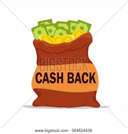 Cash Back Icon With Money In Sack. Refund Finanse Badge. Cashback Tag With Golden Coins And Dollars 