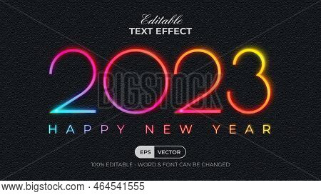 2023 New Year Text Effect Neon Style. Editable Text Effect Colorful Theme.