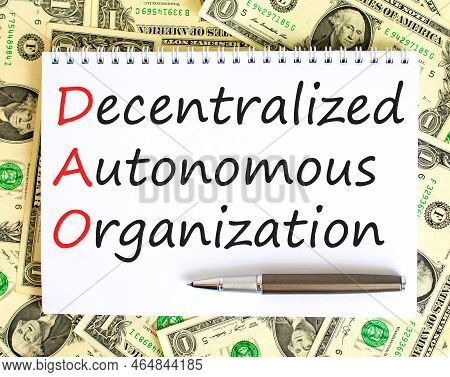 Dao Decentralized Autonomous Organization Symbol. Concept Words Dao Decentralized Autonomous Organiz
